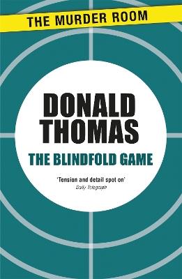 The Blindfold Game - Donald Thomas - cover