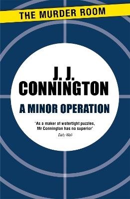 A Minor Operation - J. J. Connington - cover