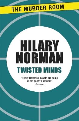 Twisted Minds - Hilary Norman - cover