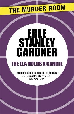 The D.A. Holds a Candle - Erle Stanley Gardner - cover