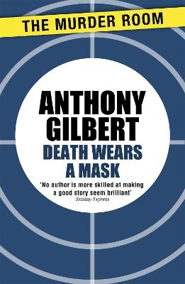 Death Wears a Mask - Anthony Gilbert - cover