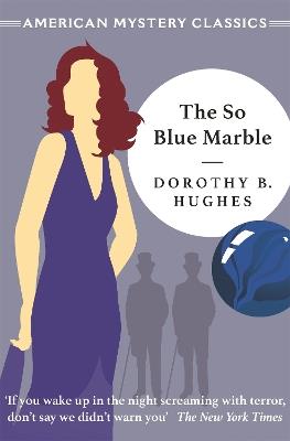 The So Blue Marble - Dorothy B. Hughes - cover