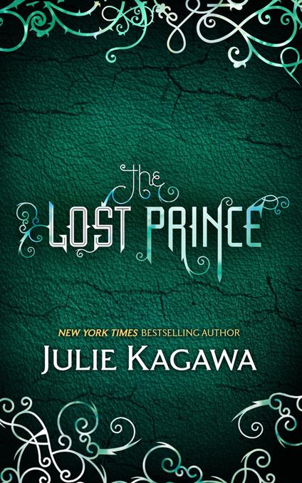 The Lost Prince - Julie Kagawa - ebook