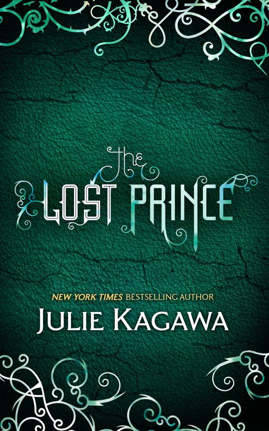 The Lost Prince - Julie Kagawa - ebook