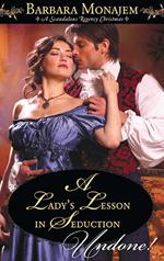 A Lady's Lesson In Seduction (Mills & Boon Historical Undone)