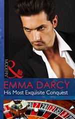 His Most Exquisite Conquest (The Legendary Finn Brothers, Book 2) (Mills & Boon Modern)