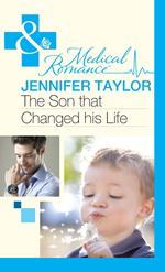The Son That Changed His Life (Mills & Boon Medical) (Bride's Bay Surgery, Book 2)