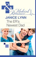 The Er's Newest Dad (Mills & Boon Medical)