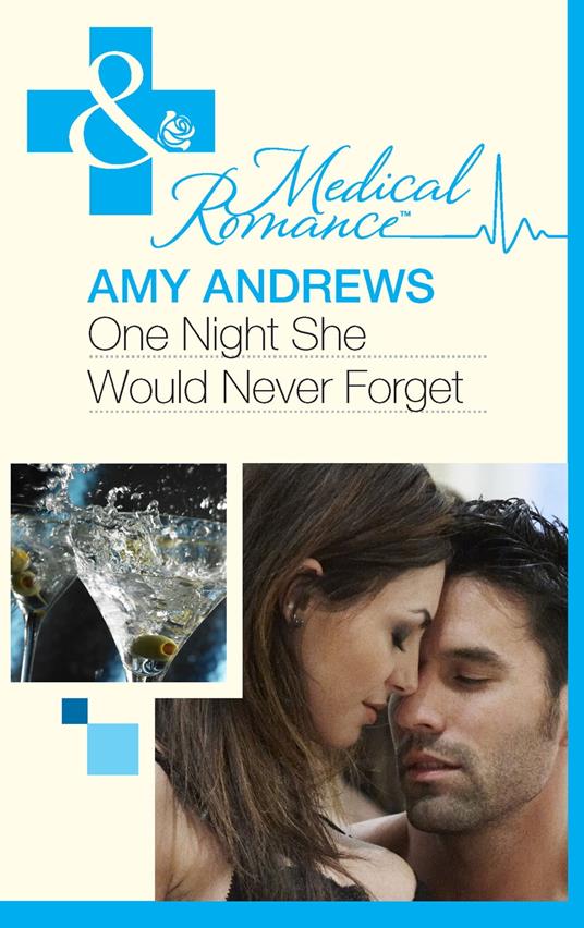 One Night She Would Never Forget (Mills & Boon Medical)