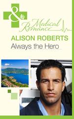 Always The Hero (Earthquake!, Book 2) (Mills & Boon Medical)