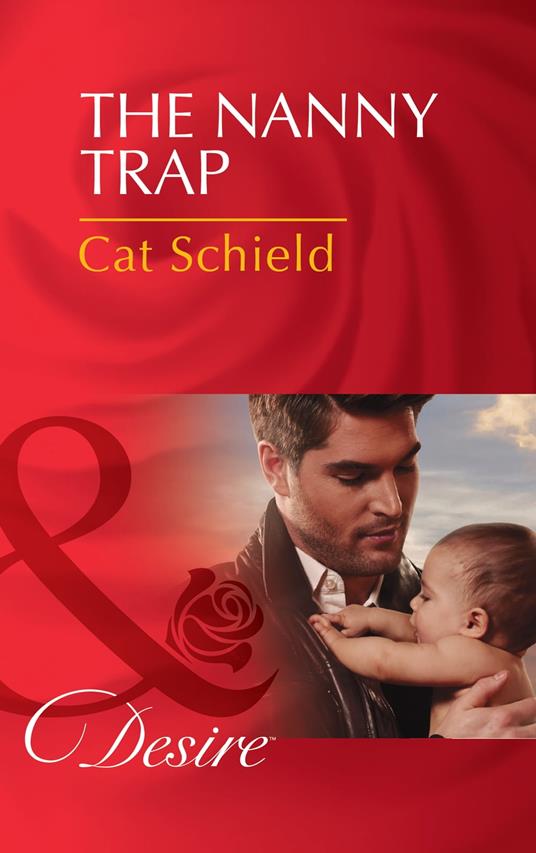 The Nanny Trap (Billionaires and Babies, Book 38) (Mills & Boon Desire)