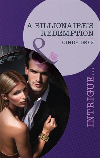 A Billionaire's Redemption (Vengeance in Texas, Book 3) (Mills & Boon Intrigue)