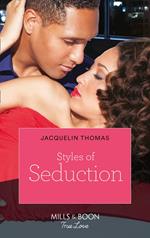 Styles Of Seduction (The Hamiltons: Fashioned with Love, Book 1)