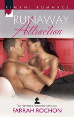 Runaway Attraction (The Hamiltons: Fashioned with Love, Book 3)