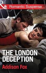 The London Deception (House of Steele, Book 2) (Mills & Boon Romantic Suspense)