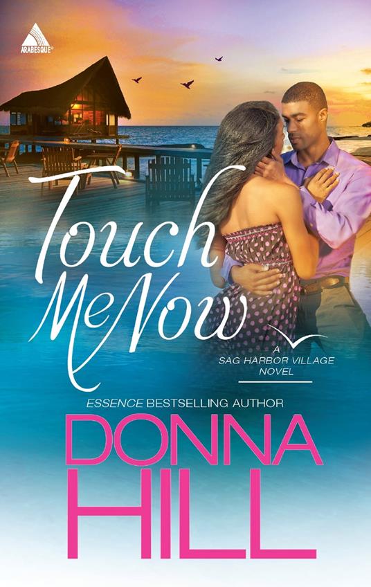 Touch Me Now (Sag Harbor Village, Book 3)
