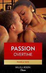 Passion Overtime (Hollington Homecoming, Book 4)