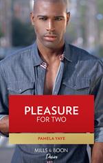 Pleasure for Two (Kimani Hotties, Book 11)