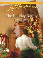 The Holiday Nanny (Mills & Boon Love Inspired) (Love For All Seasons, Book 1)