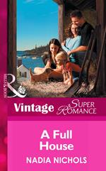 A Full House (Mills & Boon Vintage Superromance) (You, Me & the Kids, Book 6)