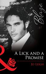 A Lick And A Promise (Mills & Boon Blaze)