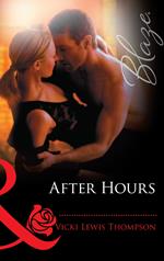 After Hours (Mills & Boon Blaze)