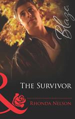The Survivor (Mills & Boon Blaze) (Men Out of Uniform, Book 9)