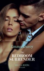 The Bedroom Surrender (Mills & Boon Modern)
