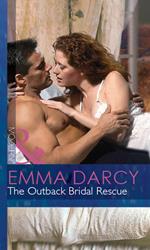 The Outback Bridal Rescue (Outback Knights, Book 3) (Mills & Boon Modern)