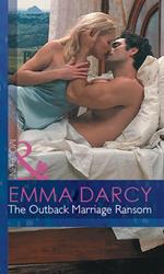 The Outback Marriage Ransom (Outback Knights, Book 1) (Mills & Boon Modern)