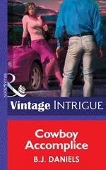 Cowboy Accomplice (McCalls' Montana, Book 2) (Mills & Boon Intrigue)