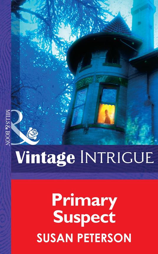 Primary Suspect (Eclipse, Book 15) (Mills & Boon Intrigue)