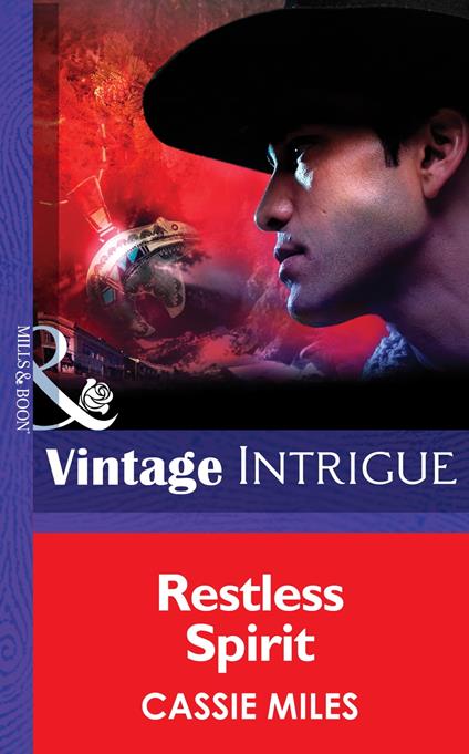 Restless Spirit (Cowboy Cops, Book 2) (Mills & Boon Intrigue)