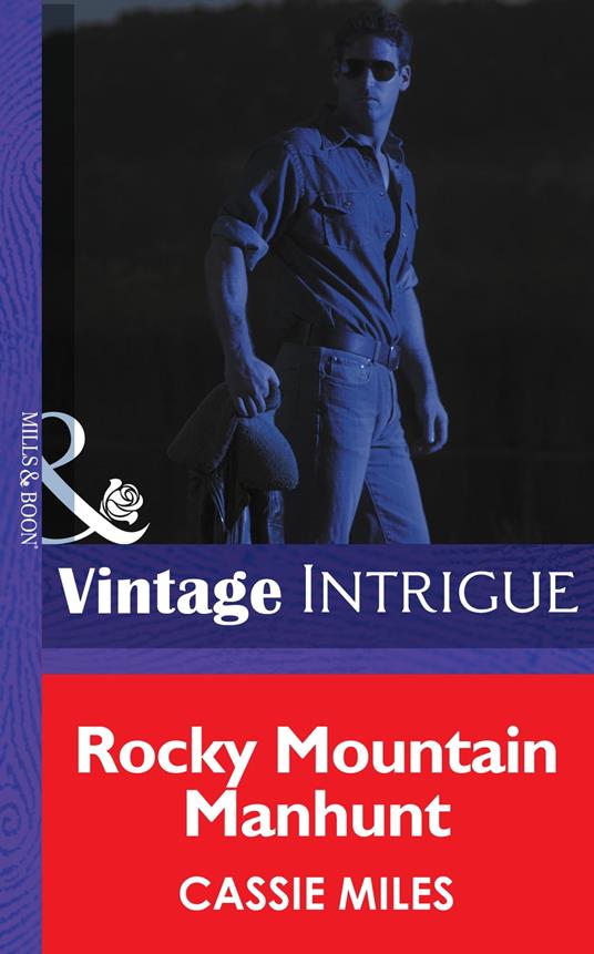 Rocky Mountain Manhunt (Colorado Crime Consultants, Book 2) (Mills & Boon Intrigue)
