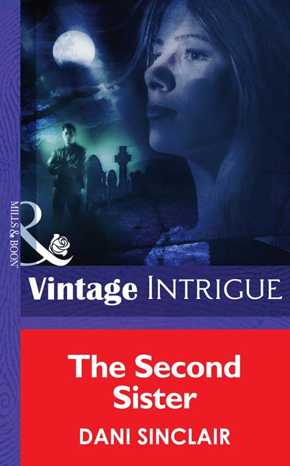 The Second Sister (Heartskeep, Book 2) (Mills & Boon Intrigue)