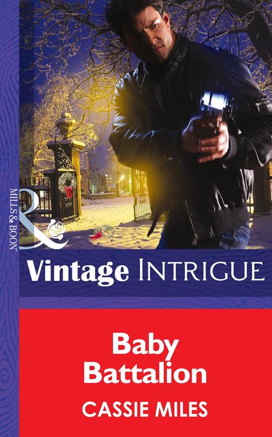Baby Battalion (Daddy Corps, Book 6) (Mills & Boon Intrigue)