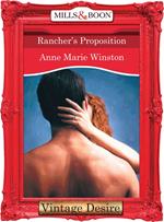 Rancher's Proposition (Mills & Boon Desire) (Body & Soul, Book 2)