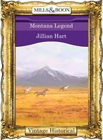 Montana Legend (Mills & Boon Historical)