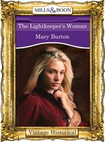 The Lightkeeper's Woman (Mills & Boon Historical)