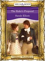 The Rake's Proposal (Mills & Boon Historical)