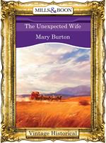 The Unexpected Wife (Mills & Boon Historical)