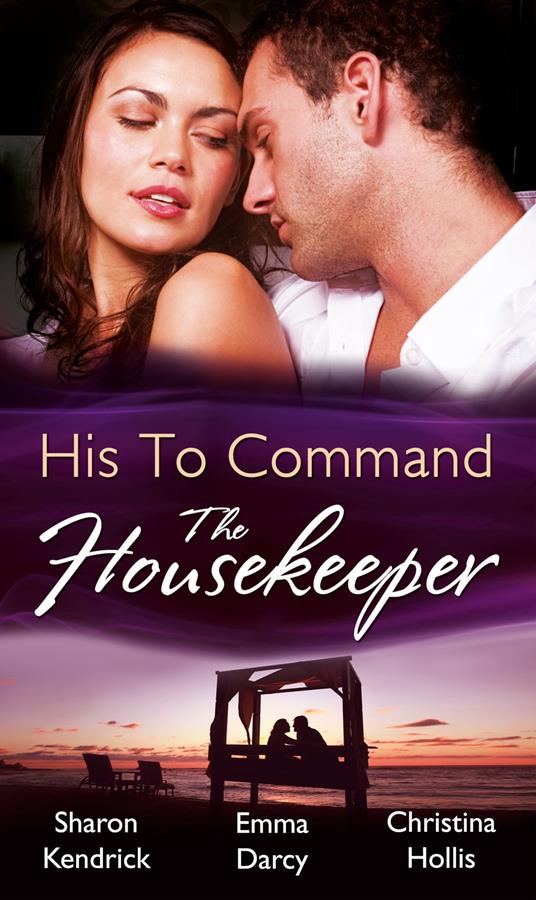 His To Command: The Housekeeper