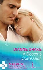 A Doctor's Confession (Mills & Boon Medical) (Deep South Docs, Book 2)