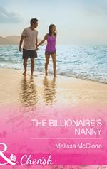 The Billionaire's Nanny (Mills & Boon Cherish)