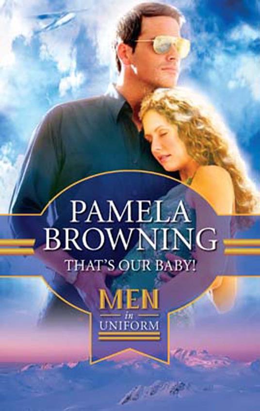That's Our Baby! (With Child, Book 1) - Pamela Browning - ebook