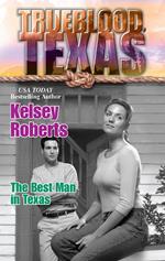 The Best Man in Texas (The Trueblood Dynasty, Book 10)