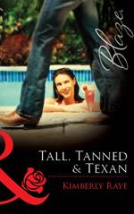 Tall, Tanned & Texan (Mills & Boon Blaze)