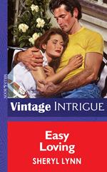 Easy Loving (Mills & Boon Vintage Intrigue)