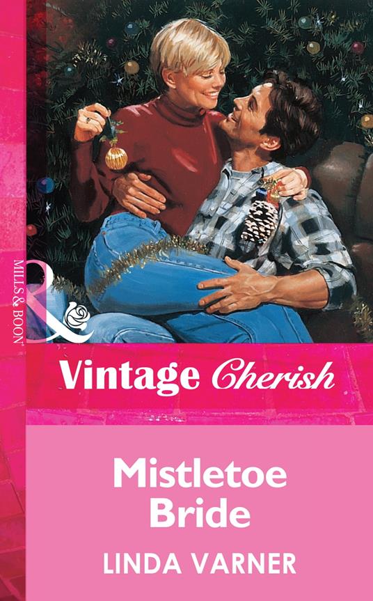 Mistletoe Bride (Mills & Boon Vintage Cherish)