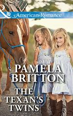 The Texan's Twins (Texas Rodeo Barons, Book 5) (Mills & Boon American Romance)